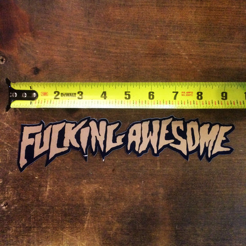 FUCKING AWESOME Logo Sticker (2.5" x 9.5")