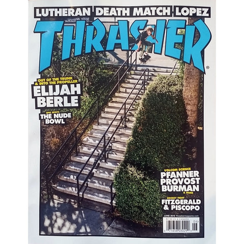 THRASHER MAGAZINE: June 2015 Issue